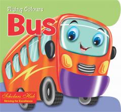 Flying Colours Cut out Board Book  - Bus