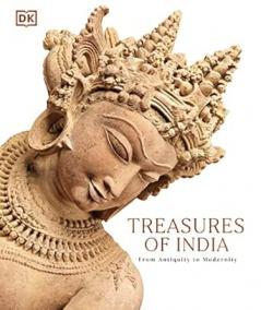 TREASURES OF INDIA: FROM ANTIQUITY TO MO