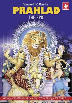 PRAHLAD THE EPIC AND SONGS OF FAITH