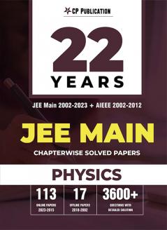 2002-2023 JEE Main Online & Offline Chapterwise Solved Papers Physics (E)