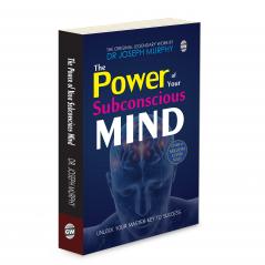The Power Of Your Subconscious Mind