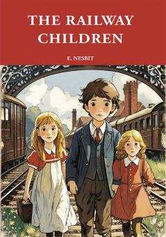 THE RAILWAY CHILDREN
