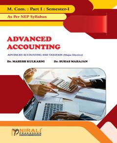 ADVANCED ACCOUNTING - M.Com. Part 1 Semester 1