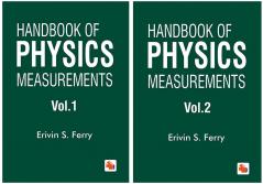 Handbook of Physics Measurements - Vol.1 Vol.2