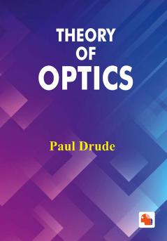 The Theory of Optics