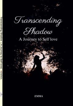 Transcending Shadow