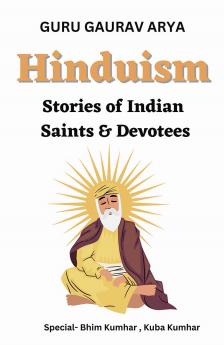 HINDUISM: Indian Saints and Devotees