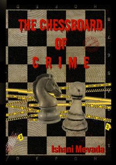 The Chessboard of Crime