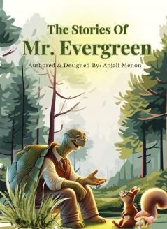 The Stories of Mr Evergreen