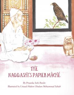 The Naqqashi's Papier Mache
