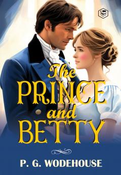The Prince and Betty