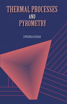Thermal Processes and Pyrometry