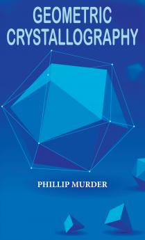 Geometric Crystallography