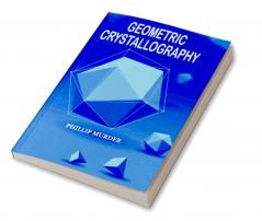 Geometric Crystallography