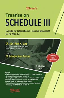 Treatise on Schedule III (A guide for preparation of Financial Statements for FY 2023-24)