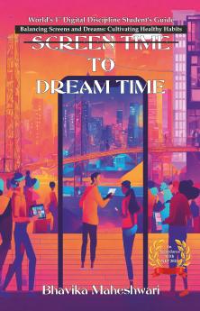 Screen Time to Dream Time