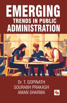 EMERGING TRENDS IN PUBLIC ADMINISTRATION
