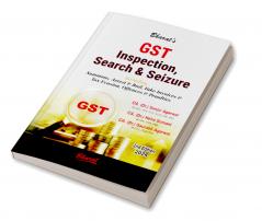 G S T Inspection Search & Seizure