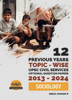 UPSC 12 PREVIOUS YEARS MAINS OPTIONAL PAPER (2013-2024)- Sociology