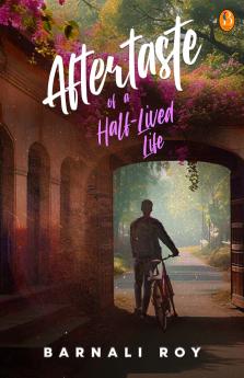 Aftertaste of a Halflived Life