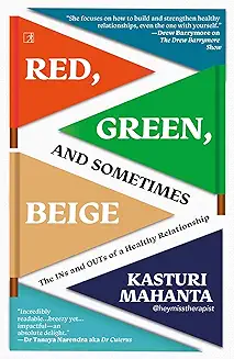 RED GREEN AND SOMETIMES BEIGE
