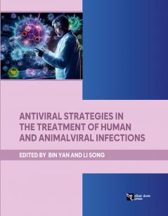 Antiviral Strategies in the Treatment of Human and Animal Viral Infections