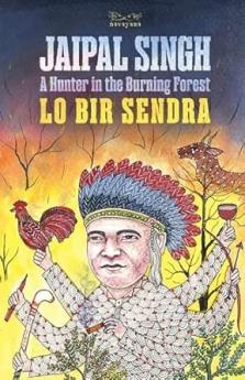 Lo Bir Sendra: A Hunter in the Burning Forest