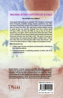 Walking in the Footsteps of a Child