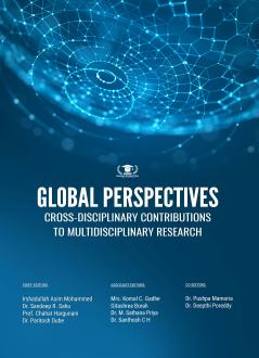 GLOBAL PERSPECTIVES: CROSS-DISCIPLINARY CONTRIBUTIONS TO MULTIDISCIPLINARY RESEARCH