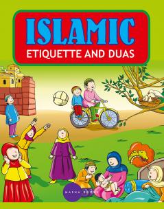 Islamic Etiquette And Duas 2 in 1
