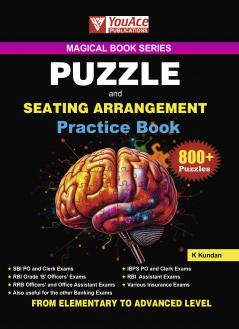 MAGICAL BOOK SERIES:PUZZLE & SEATING ARRANGEMENT PRACTICE BOOK  FOR ALL BANKING EXAMS (SBI IBPS RRBs RBI NABARD SIDBI IDBI and VARIOUS INSURANCE EXAMS)