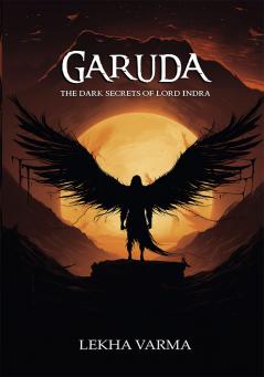 GARUDATHE DARK SECRETS OF LORD INDRA|LEKHA VARMA|Paperback|DREAMEREGO SEQUENTIAL IMAGERIES