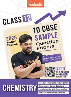 Vedantu CBSE Class 12 Chemistry Sample Paper Book 2026 Board Exam | 10 Solved Papers | MCQs Assertion–Reason Case Studies & Numericals | Based On Latest CBSE Pattern | Prepare with Confidence