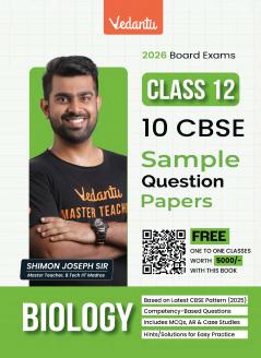 Vedantu CBSE Class 12 Biology Sample Question Papers 2026 Exam | 10 Solved Sample Papers with CBSE SQP & 2025 Solved Paper | Includes MCQs Case Studies Long Answers & DiagramBased Questions | By Shimon Joseph