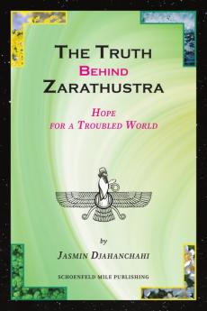 The Truth behind Zarathustra