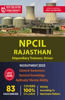 NPCIL Rajasthan (Stipendiary Trainees Driver) Latest Edition 2021