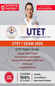 UTET (Uttarakhand Teacher Eligibility Test) - UTET I and II