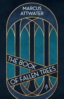 The Book of Fallen Trees