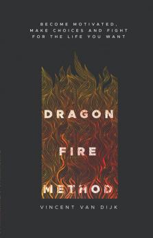 Dragon Fire Method