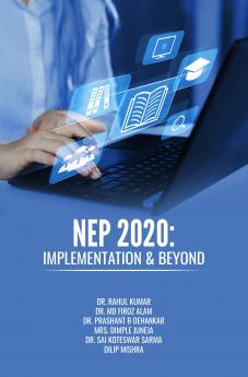 NEP 2020: Implementation & Beyond