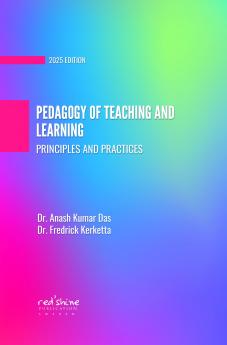 PEDAGOGY OF TEACHING AND LEARNING: PRINCIPLES AND PRACTICES