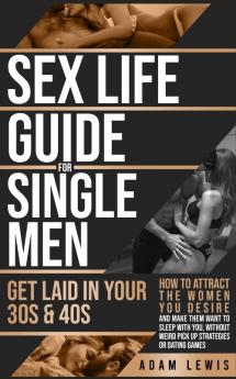 Sex Life Guide for Single Men