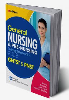 General Nursing and Pre Nursing Training Selection Test GNTST & PNST 2022