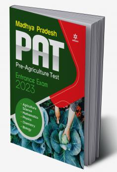 Madhya Pradesh PAT Pre Agriculture Test Entrance Exam 2023