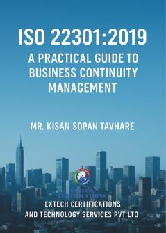 ISO 22301:2019 – A PRACTICAL GUIDE TO BUSINESS CONTINUITY MANAGEMENT
