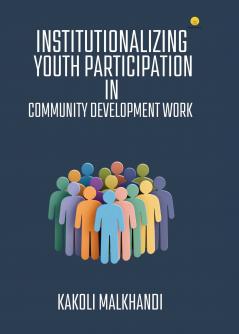 Institutionalizing Youth Participation in Community Development Work