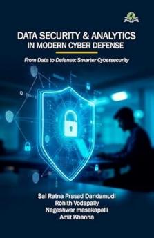 Data Security and Analytics in Modern Cyber Defense