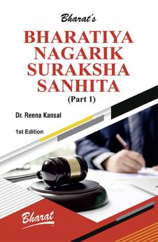 BHARATIYA NAGARIK SURAKSHA SANHITA (PART 1)