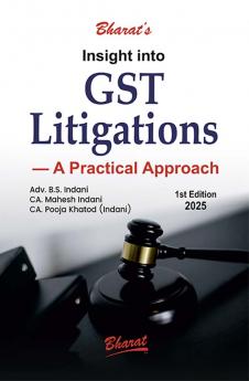 Insight into GST Litigations