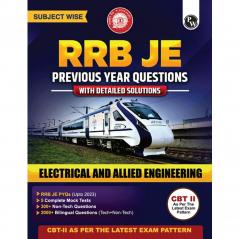 RRB JE Electrical and Allied Engineering Subjectwise Previous Year Questions with Detailed Solutions | 2000+ Bilingual Questions | CBT ll As Per Latest Exam Pattern